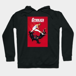 Gymkata Hoodie